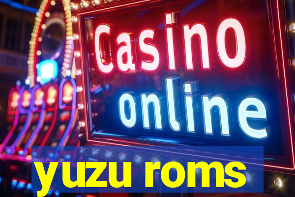 yuzu roms